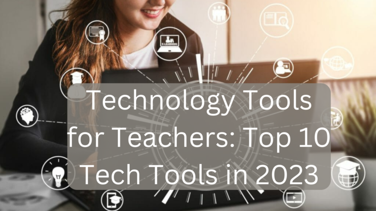 Discover the top 10 must-have technology tools for teachers in 2023. Enhance your classroom experience with our expert recommendations.