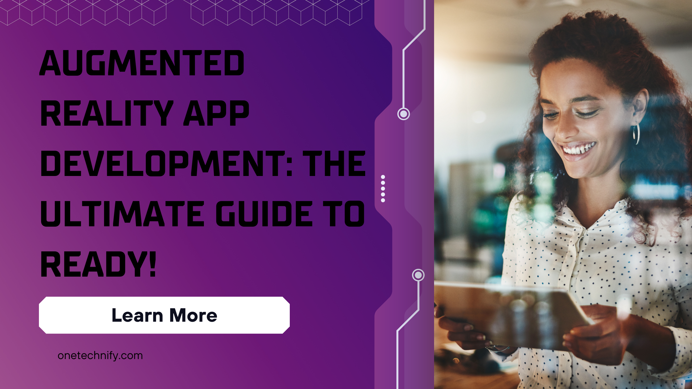 Augmented Reality App Development: The Ultimate Guide To Ready!