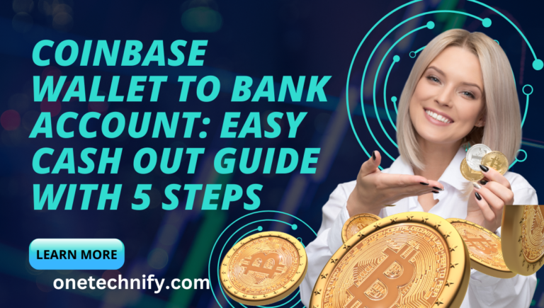 Coinbase Wallet to Bank Account: Easy Cash Out Guide with 5 Steps