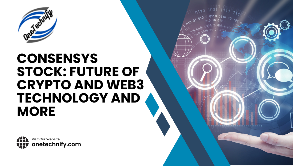 ConsenSys Stock: Future of Crypto and Web3 Technology and More