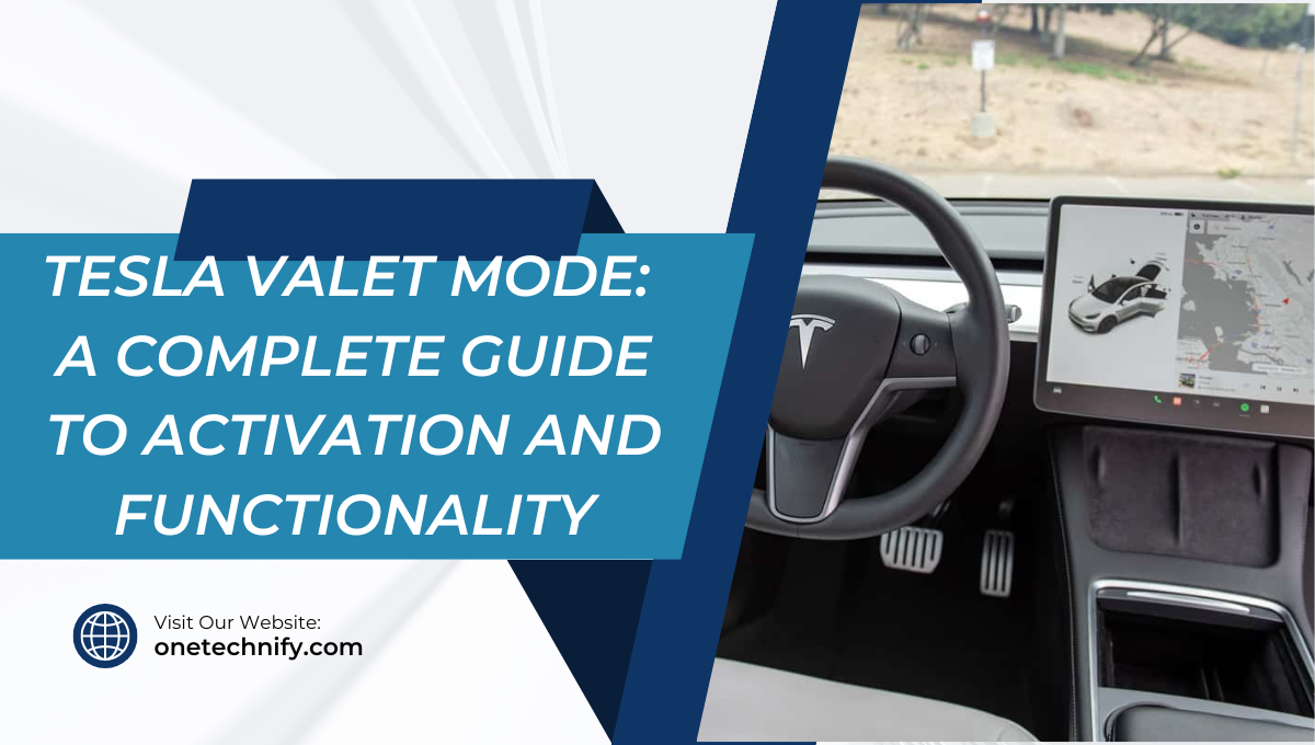 Tesla Valet Mode: A Complete Guide to Activation and Functionality