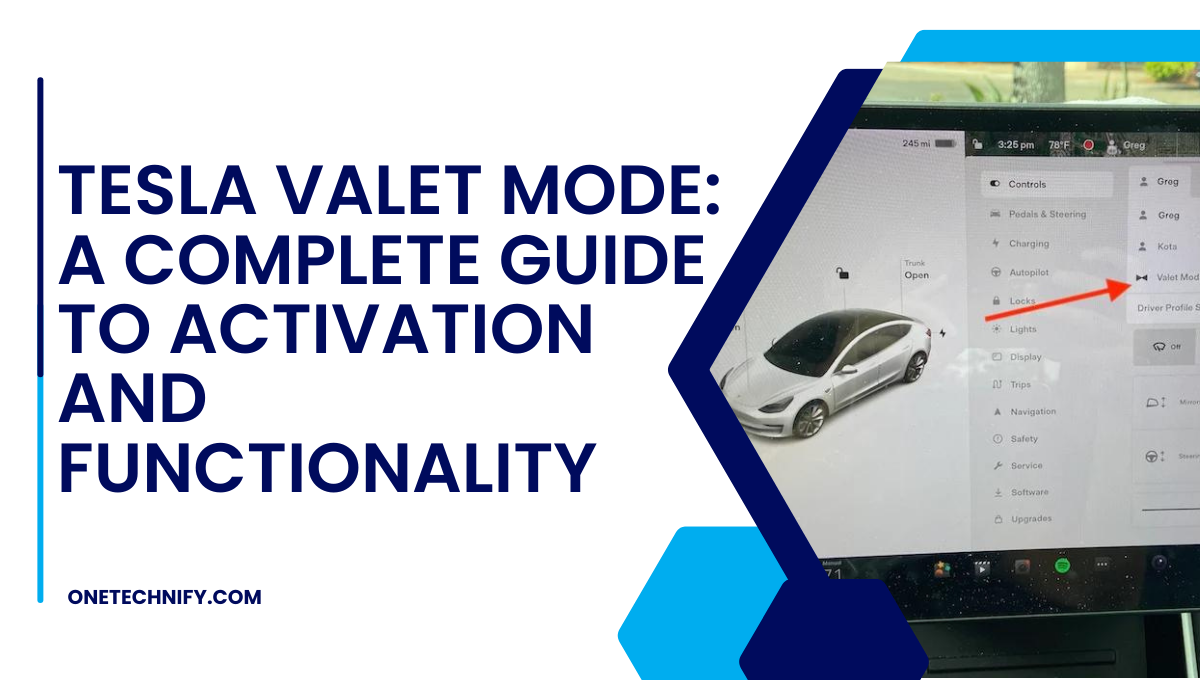 Tesla Valet Mode: A Complete Guide to Activation and Functionality