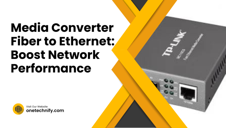 Media Converter Fiber to Ethernet: Boost Your Network Performance