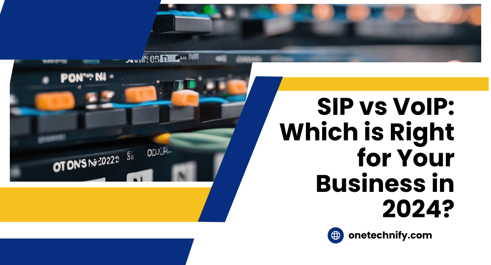 SIP vs VoIP: Which is Right for Your Business in 2024?