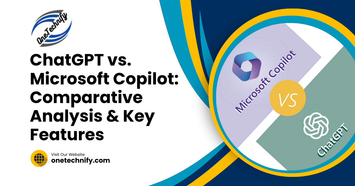 ChatGPT vs. Microsoft Copilot: Comparative Analysis & Key Features