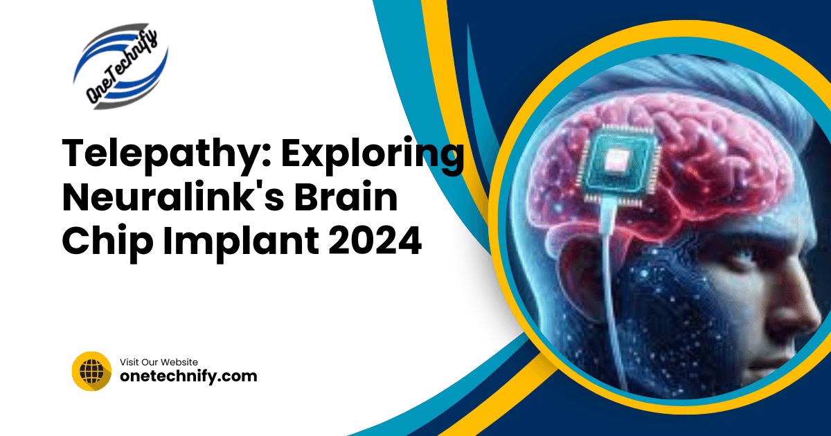 Telepathy: Exploring Neuralink's Brain Chip Implant 2024